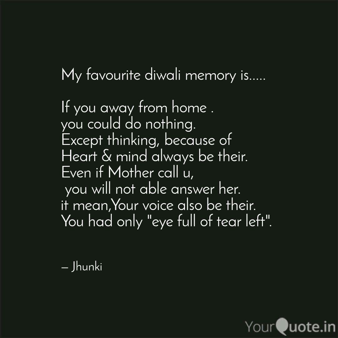 My Favourite Diwali Memor Quotes Writings By Amit Kumar Yourquote
