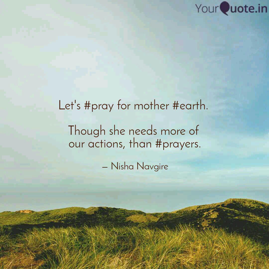 Let S Pray For Mother E Quotes Writings By Nisha Navgire Yourquote