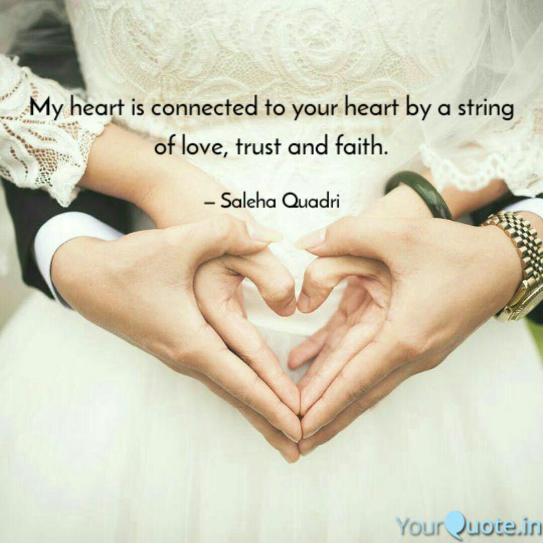 My Heart Is Connected To Quotes Writings By Saleha Quadri Yourquote