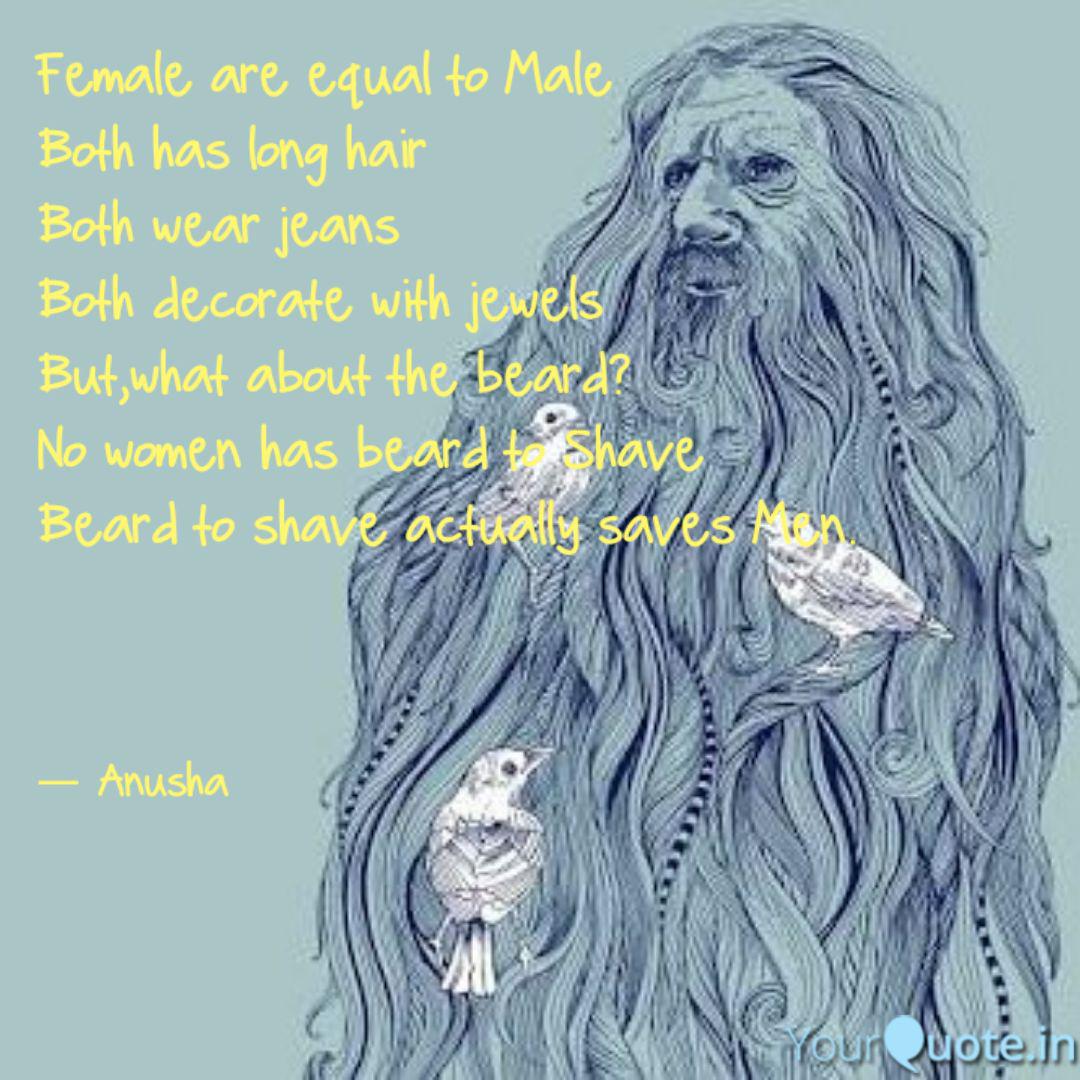 Female Are Equal To Male Quotes Writings By Anu Shan