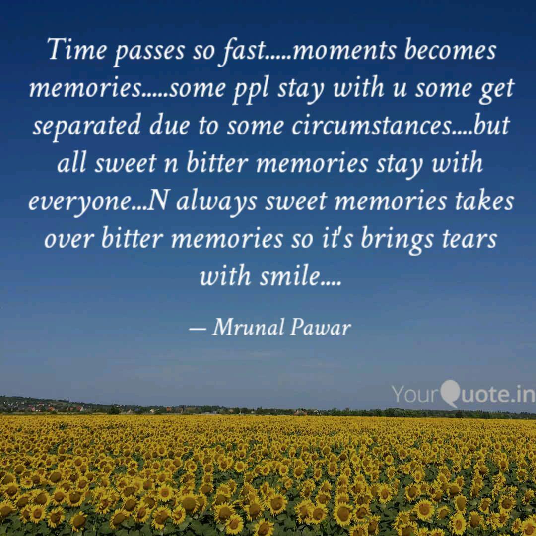 Madamwar Memories Time Passes So Fast Quotes