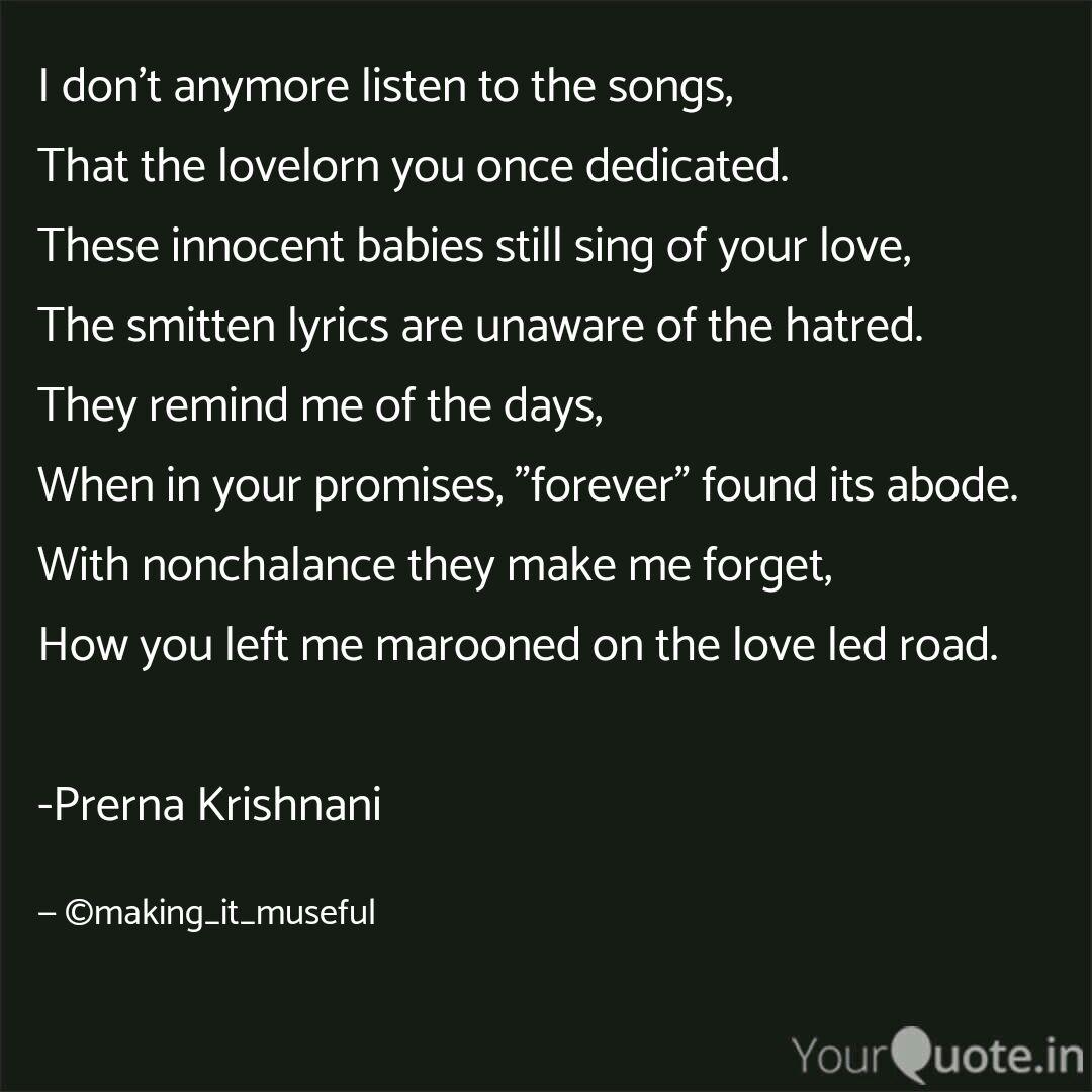 i don t anymore listen to quotes