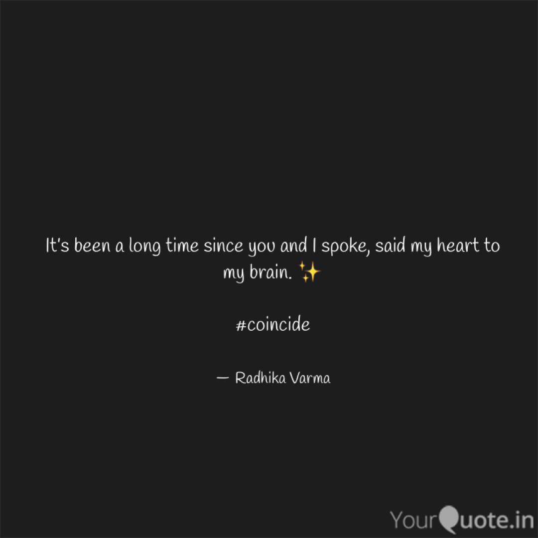 It S Been A Long Time Sin Quotes Writings By Radhika Varma