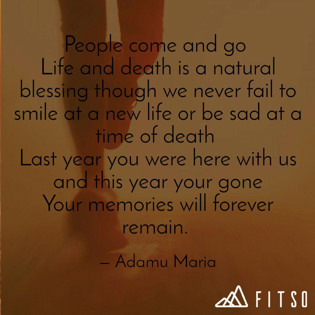 People Come And Go Life Quotes Writings By Mariyah Mahdi Adamu Yourquote