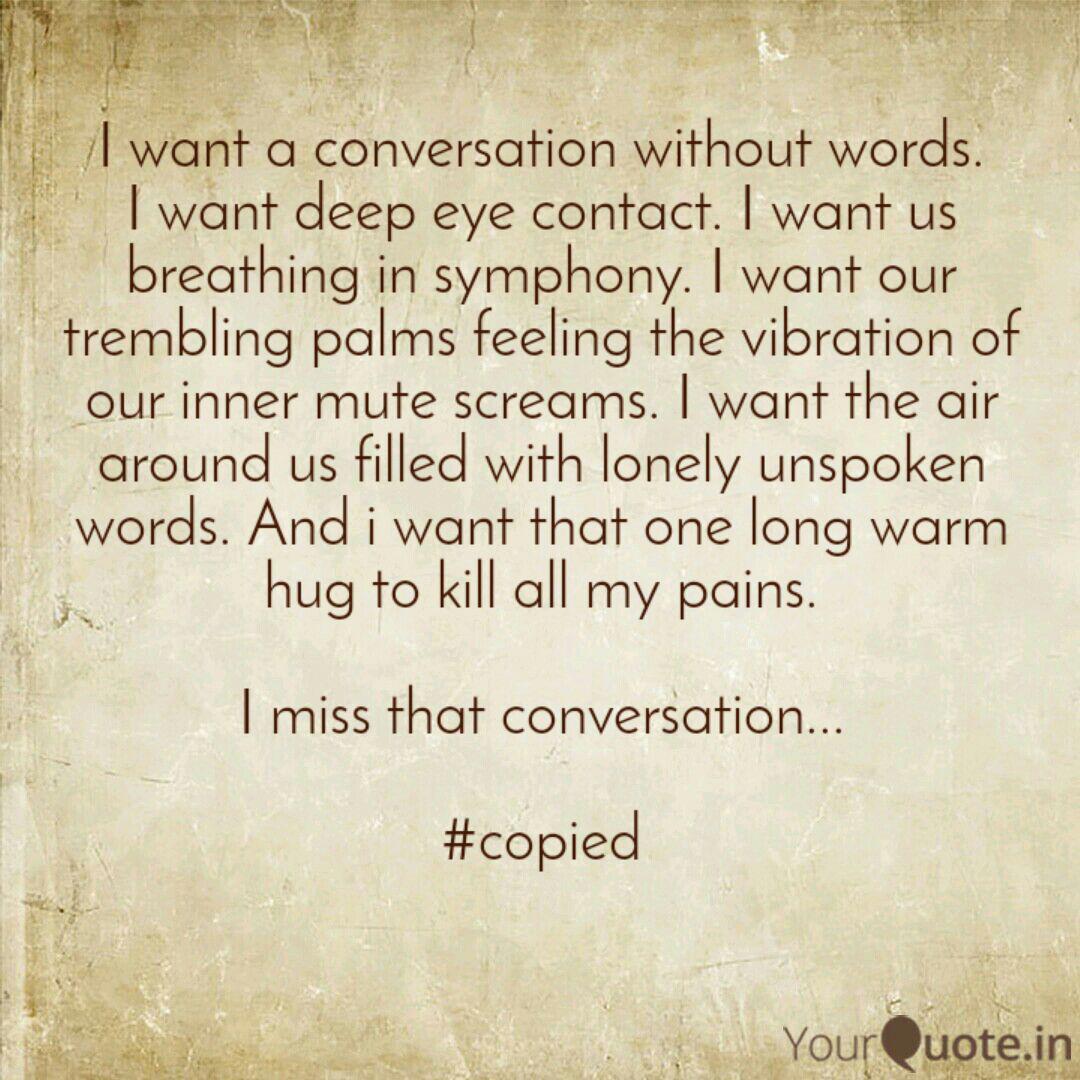 I Want A Conversation Wit Quotes Writings By Syed Ayatullah Yourquote