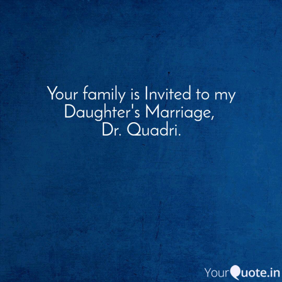 Your Family Is Invited To Quotes Writings By Ismail Quadri Yourquote