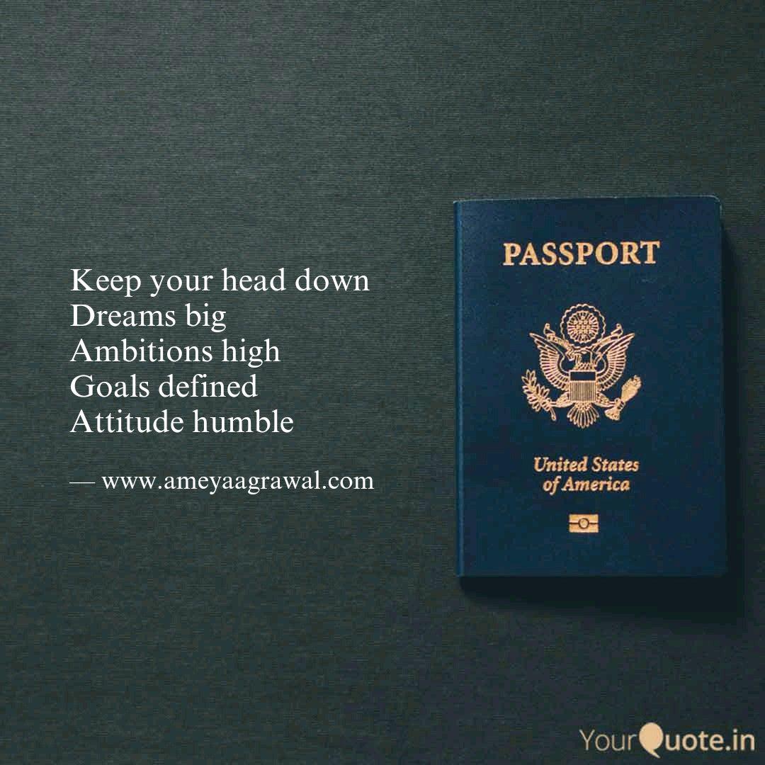 Keep Your Head Down Dream Quotes Writings By Ameya Agrawal Yourquote