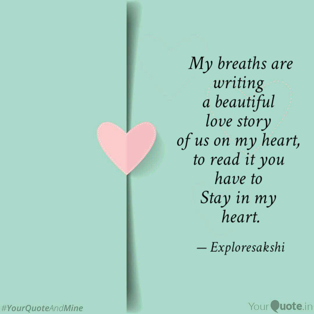 My Breaths Are Writing A Quotes Writings By Sakshi Sharma Yourquote