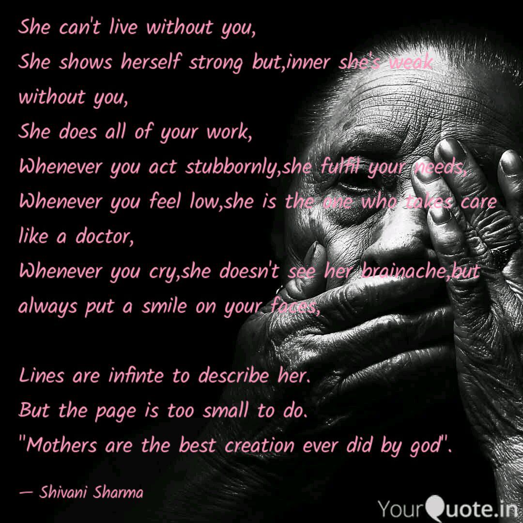 She Can T Live Without Yo Quotes Writings By Shivani Sharma