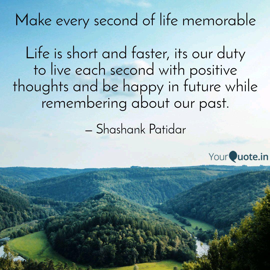 Life Is Short Memorable Quotes