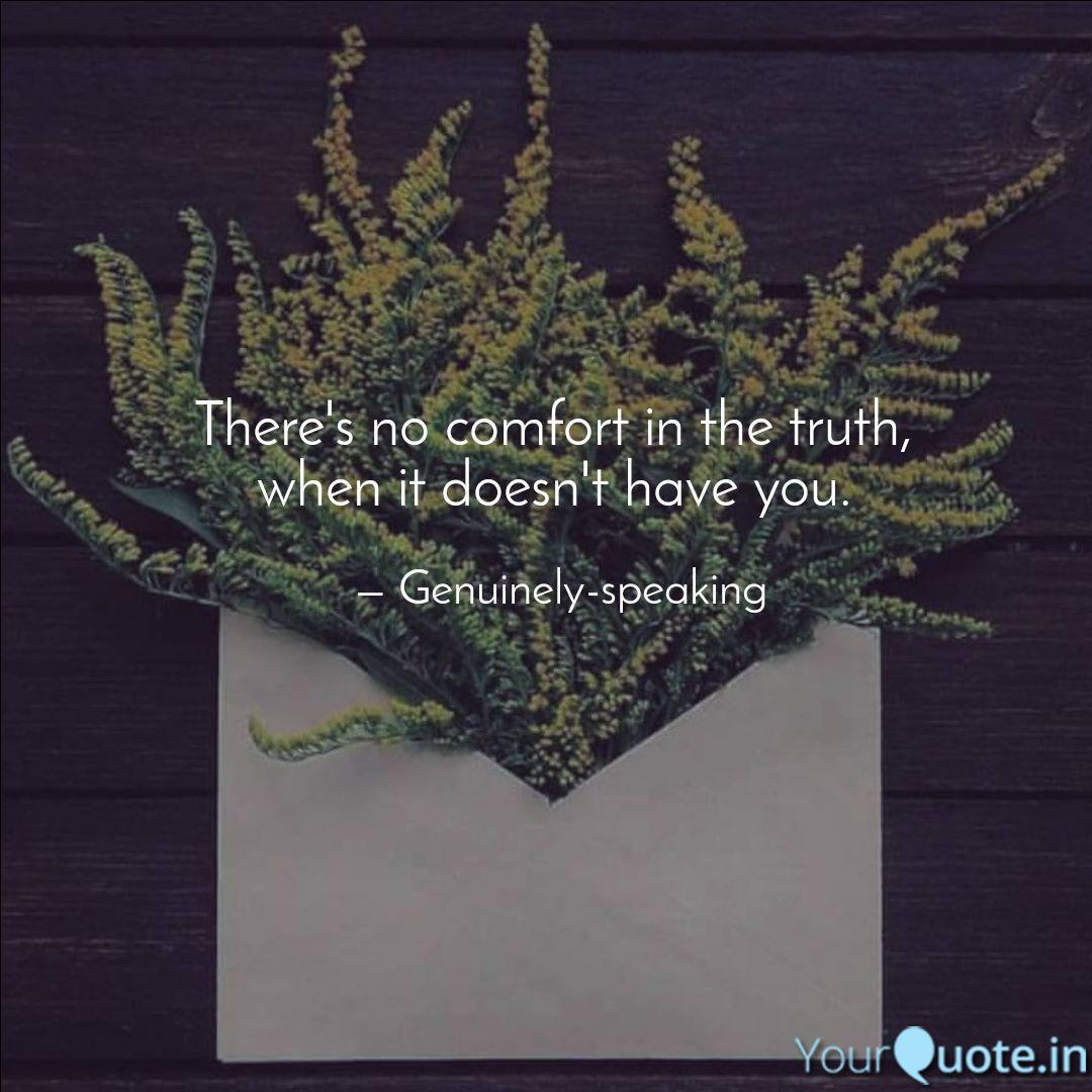 There S No Comfort In The Quotes Writings By Aritro