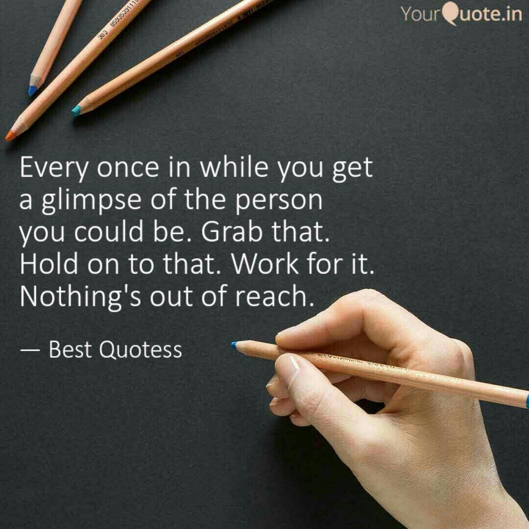 Every Once In While You G Quotes Writings By Best Quotes Yourquote