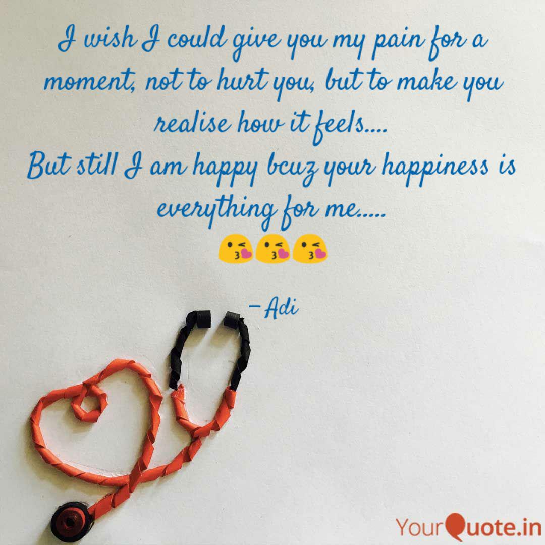 I Wish I Could Give You M Quotes Writings By Aditya Kumar Yourquote