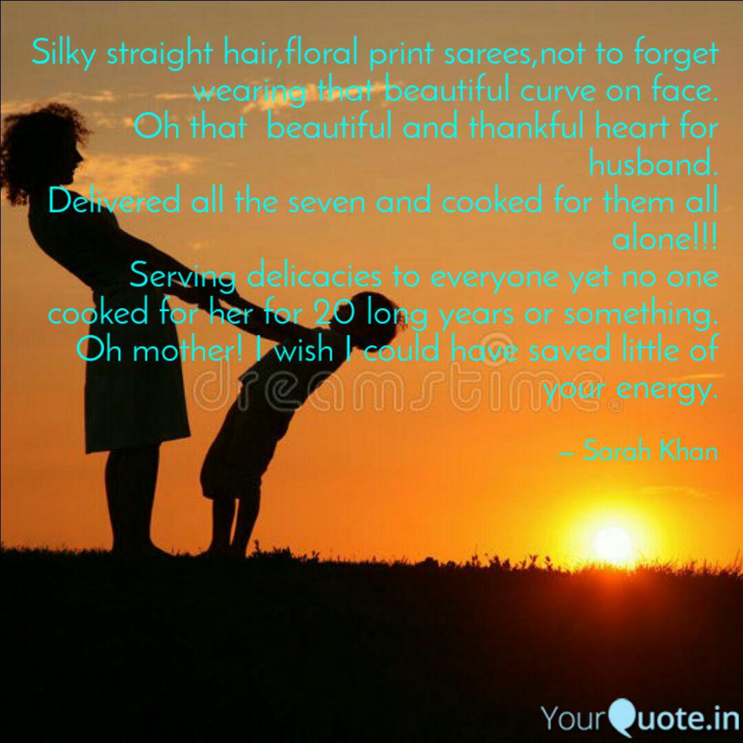 Silky Straight Hair Flora Quotes Writings By Sarah Khan