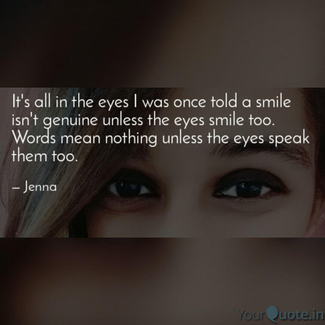 It S All In The Eyes I Wa Quotes Writings By Jiyaana Patel Yourquote