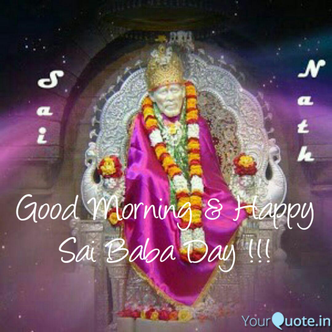 Good Morning Happy Sai Quotes Writings By Anuj Dua