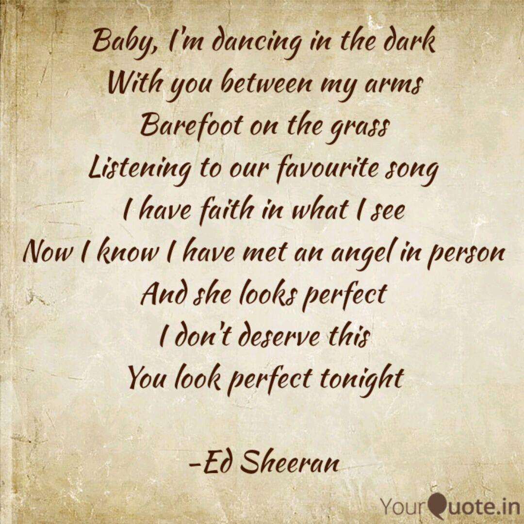 Baby I M Dancing In The Quotes Writings By Abinash Panda Yourquote