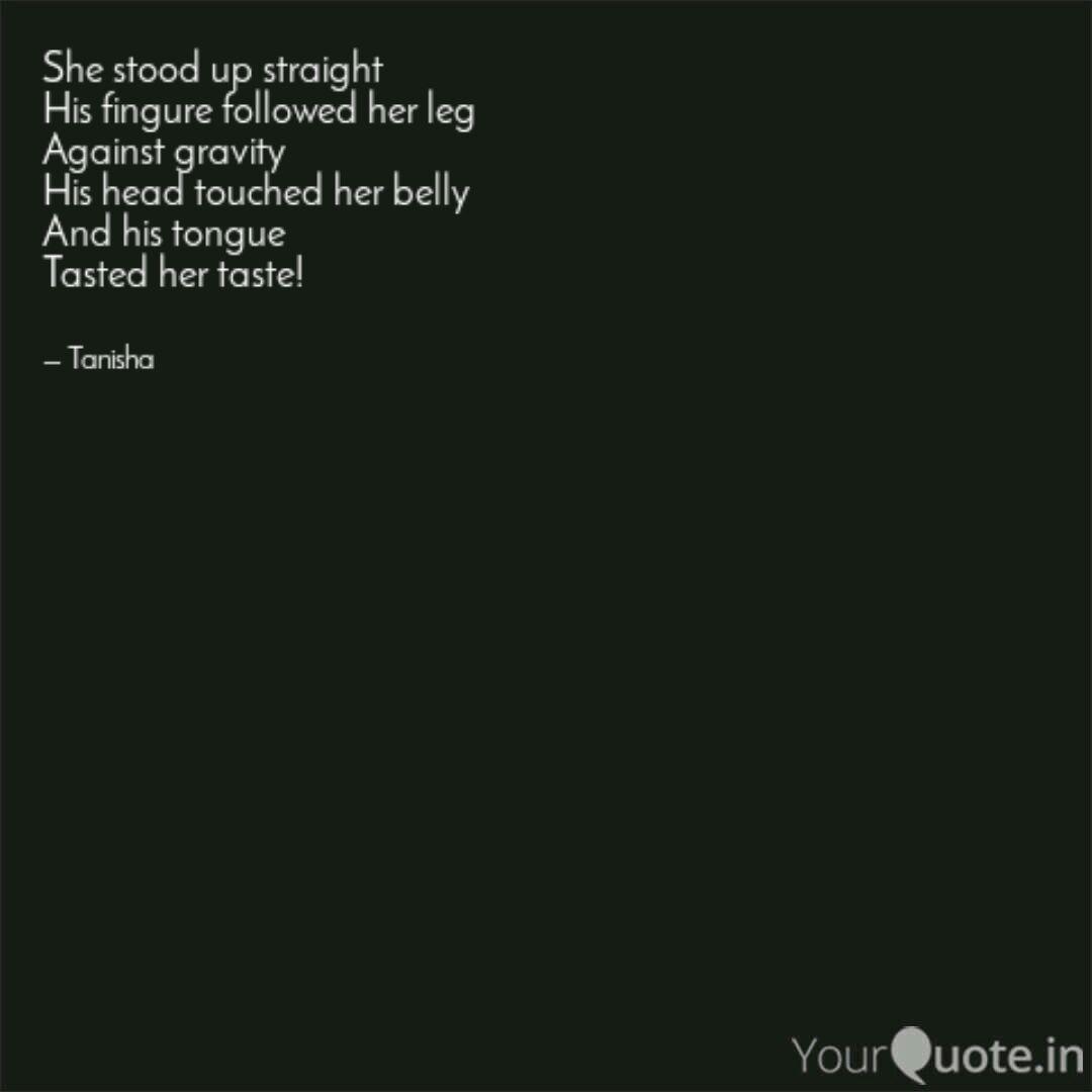 She Stood Up Straight His Quotes Writings By Tanisha Saha Yourquote