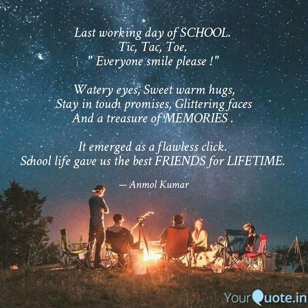 Last Working Day Of Schoo Quotes Writings By Anmol Kumar