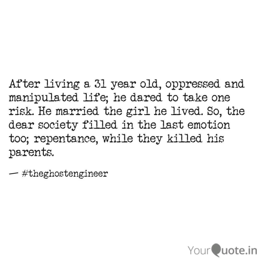 After Living A 31 Year Ol Quotes Writings By Gaurav Pushola Yourquote