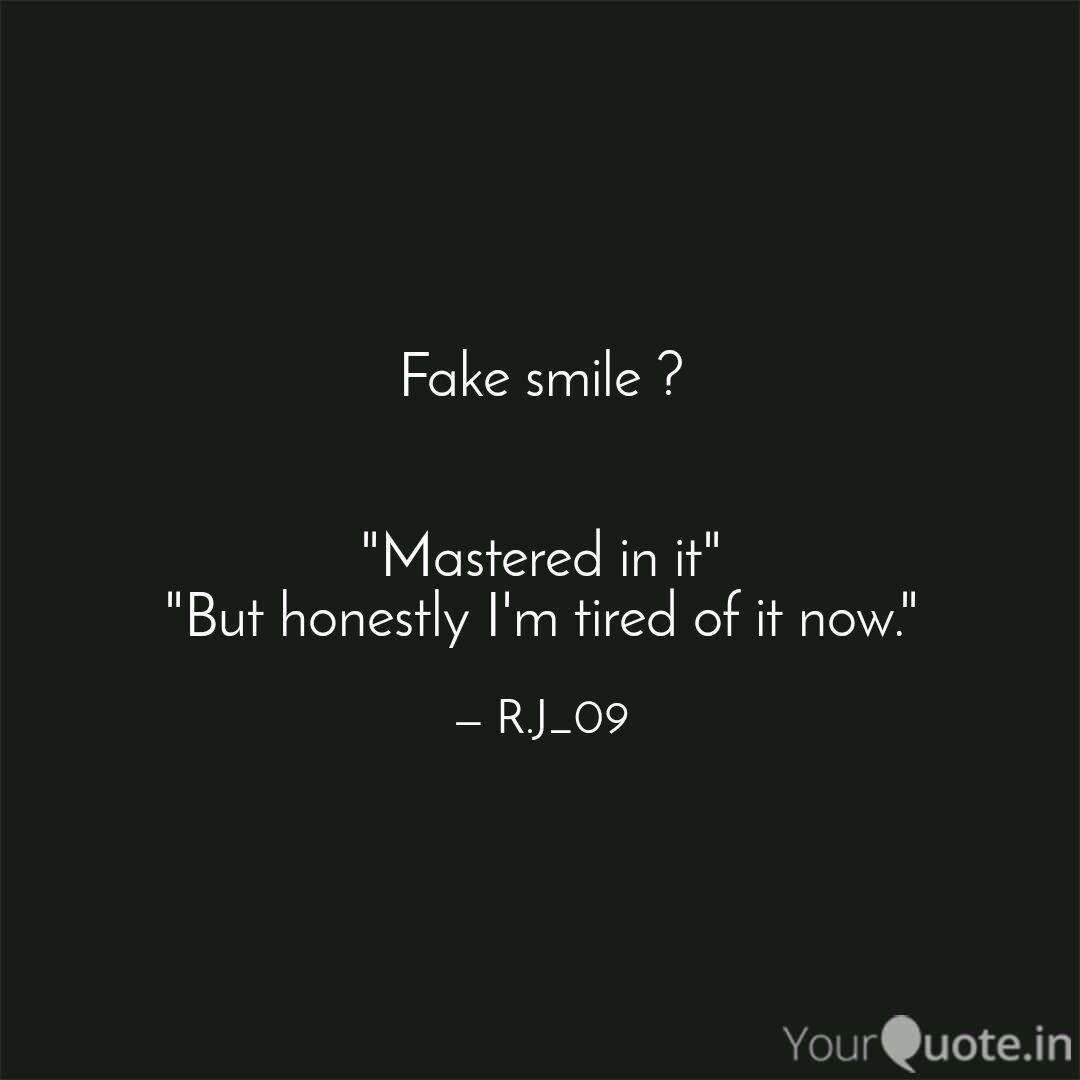 Get Wallpaper Fake Smile Mastered Quotes Writings By Rishabh Jain For Free
