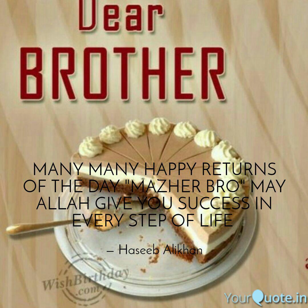 Many Many Happy Returns O Quotes Writings By Haseeb Alikhan Yourquote