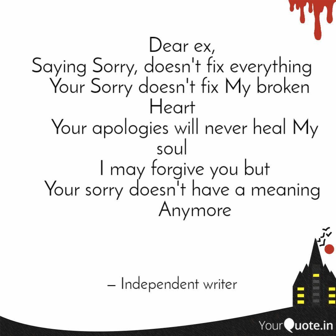 Dear Ex Saying Sorr Quotes Writings By Waghmare Vinod Yourquote