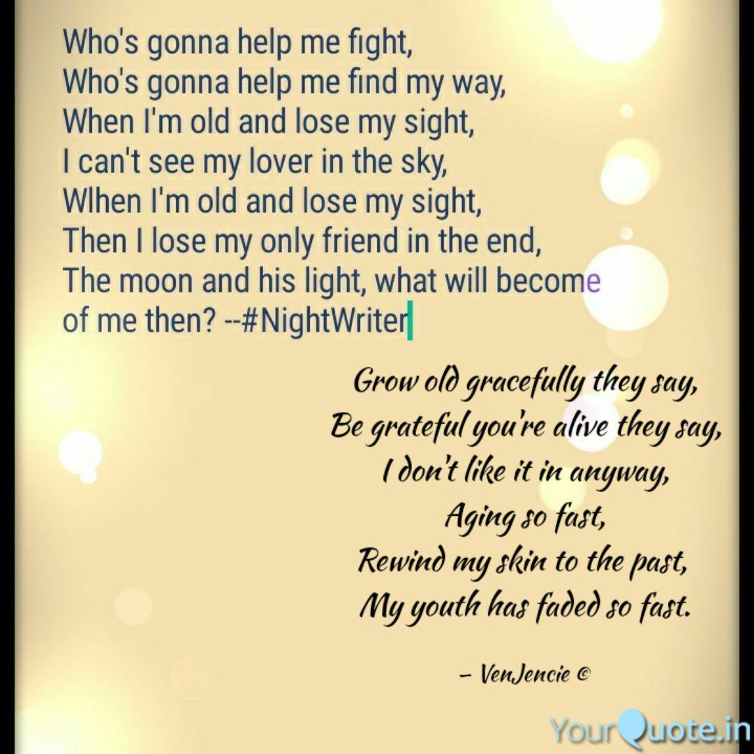 Grow Old Gracefully They Quotes Writings By Venjencie Clifton Arnold Yourquote