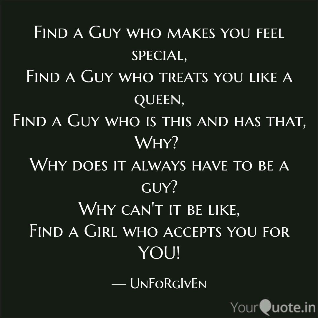 Find A Guy Who Makes You Quotes Writings By Fakhruddin Channiwala Yourquote