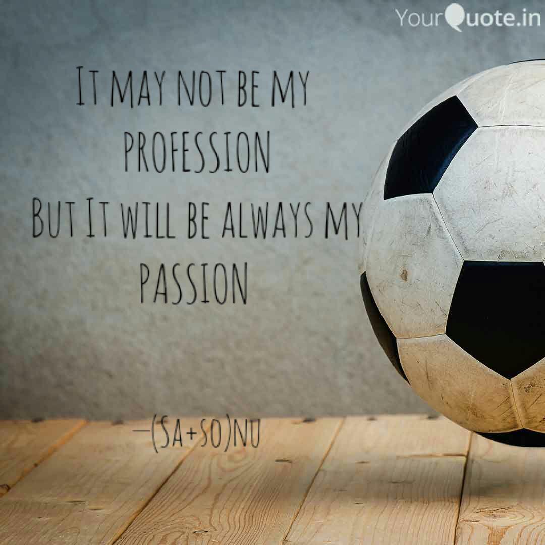 It May Not Be My Profess Quotes Writings By Sourav Guharay Yourquote Work passion quotes philosophy quotes work quotes wisdom quotes life quotes happiness helping others achieve their weight loss goals is my passion. it may not be my profess quotes