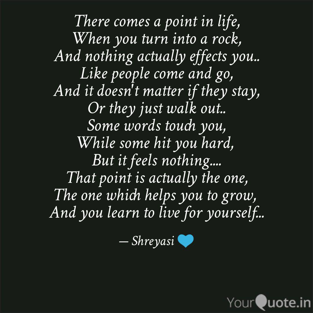 Comes A Point In Life Quotes