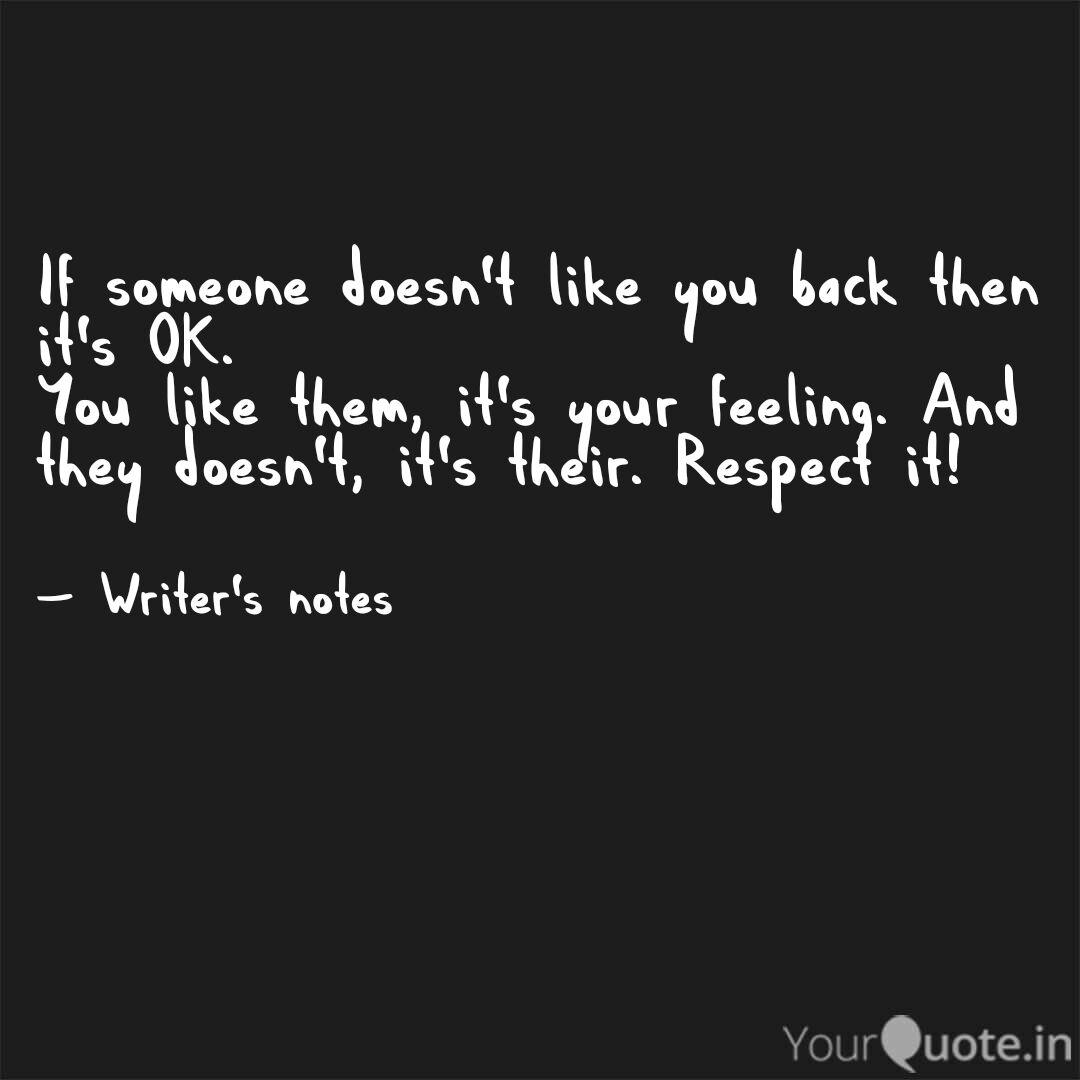 If Someone Doesn T Like Y Quotes Writings By Meghna Agarwal