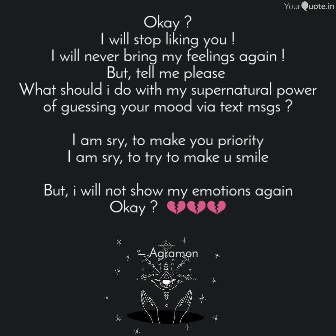 Okay I Will Stop Liking Quotes Writings By Akshay Chauhan