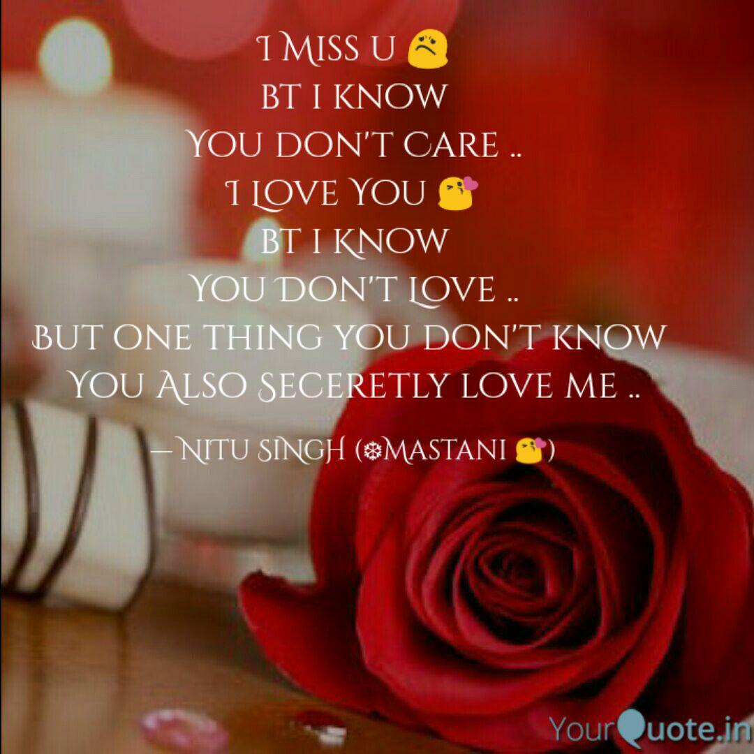 I Miss U Bt I Know You Quotes Writings By Nitu Singh Yourquote Thanks for being such a caring brother. i miss u bt i know you quotes
