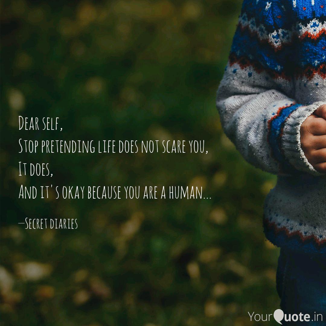 Get Wallpaper Dear Self Stop Pretendi Quotes Writings By Vidushi Shanker For iPhone