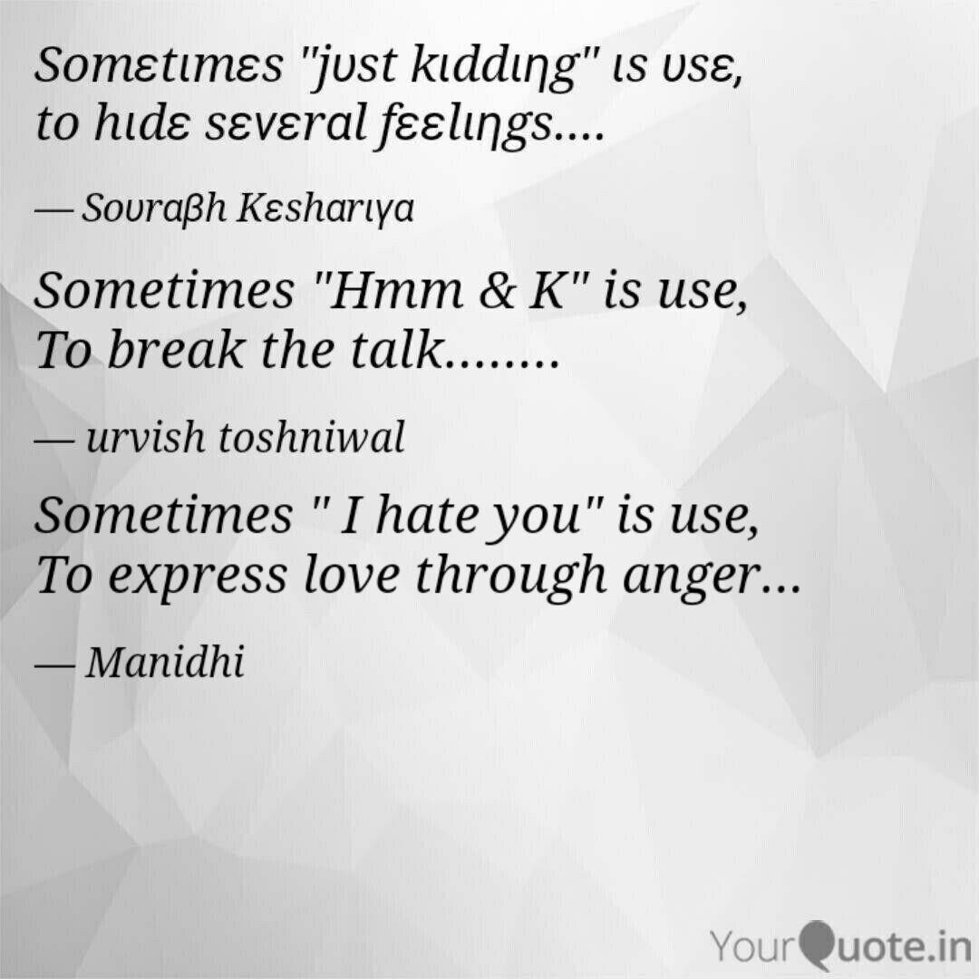 Sometimes I Hate You I Quotes Writings By Dhivya Ganesh
