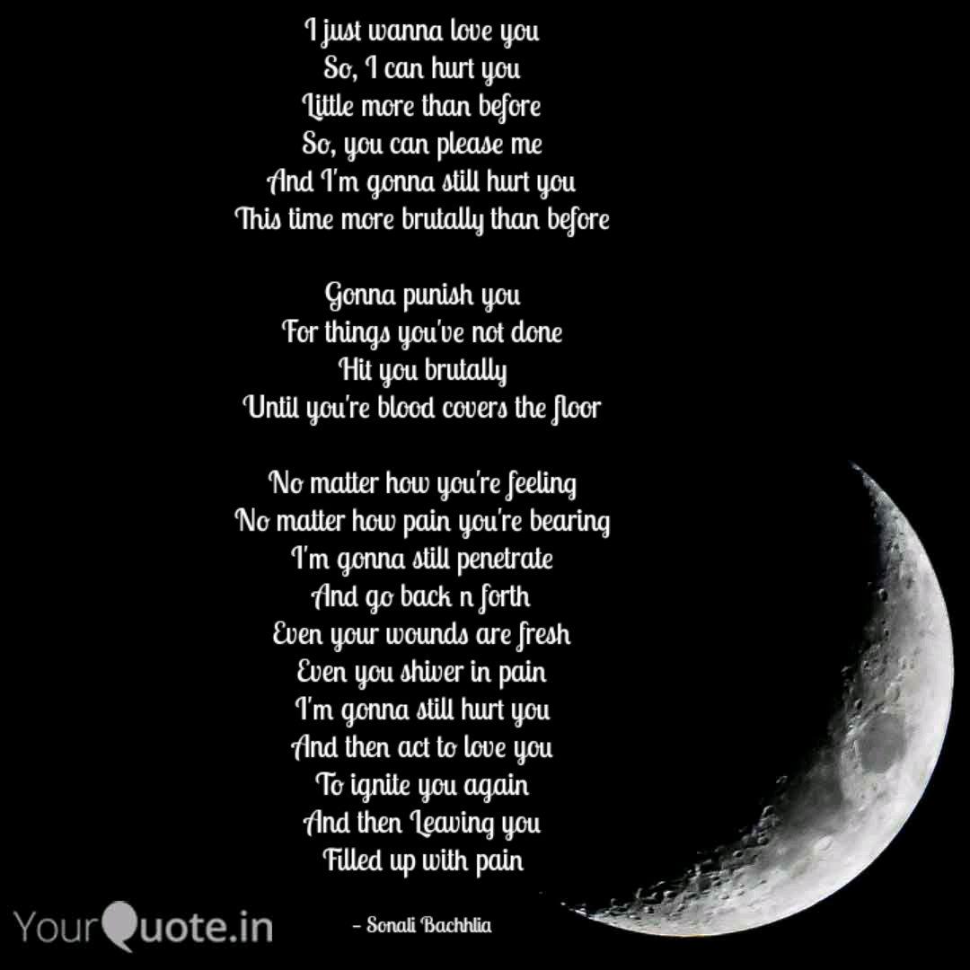 I Just Wanna Love You So Quotes Writings By Sonali Bachhlia Yourquote I Just Wanna Love You So Quotes Writings By Sonali Bachhlia Yourquote
