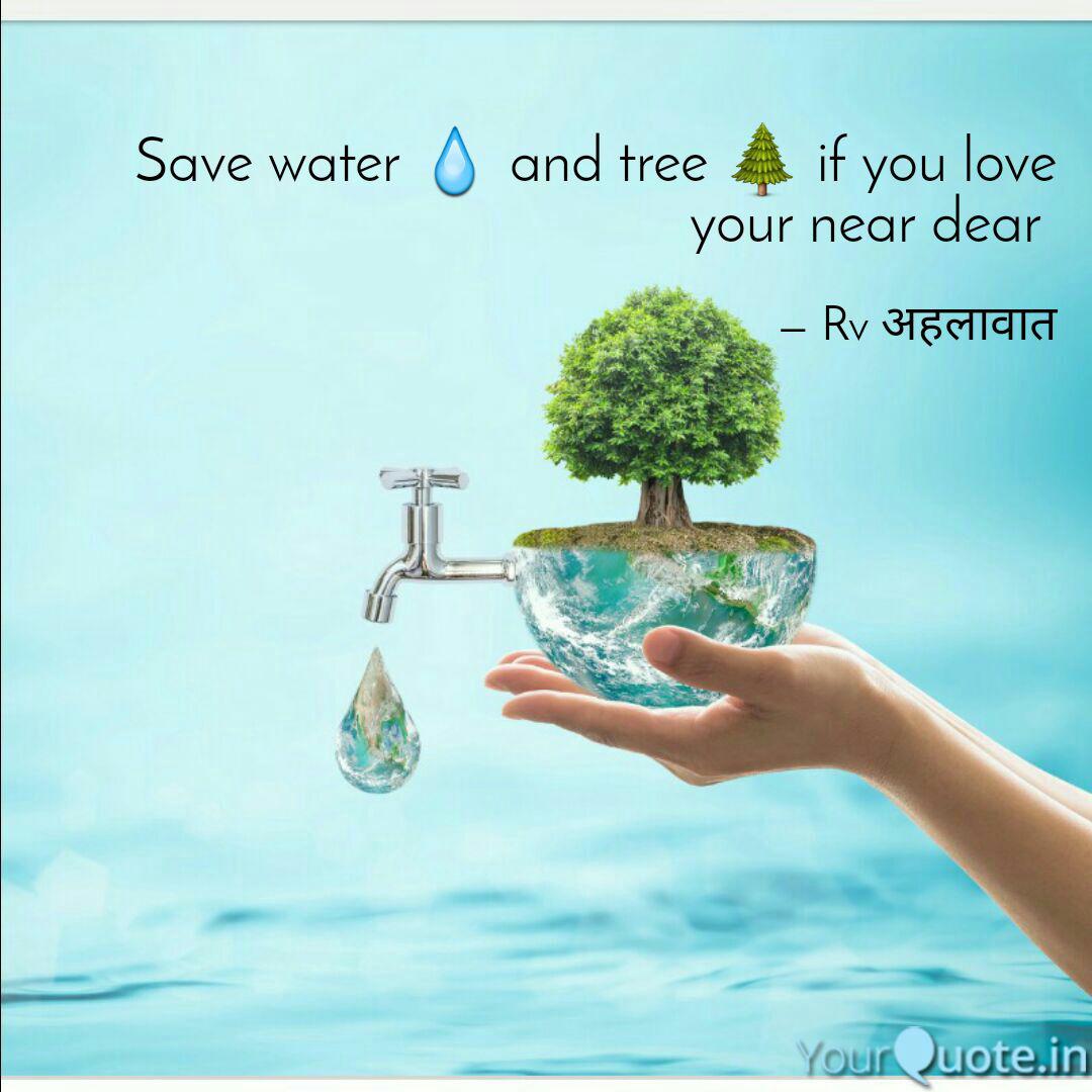 Save Water And Tree Quotes Writings By Rv Ahlawat Yourquote