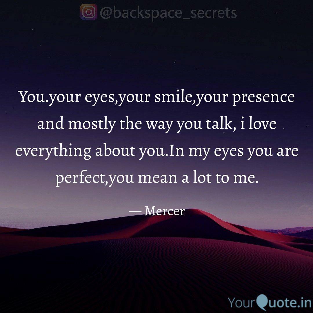 You Your Eyes Your Smile Quotes Writings By Debashish Raut Yourquote