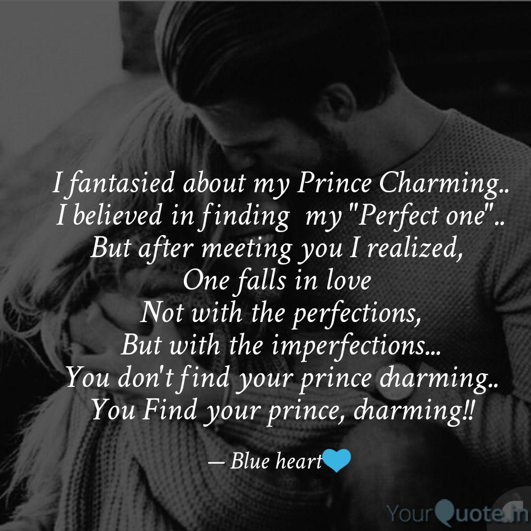 I Fantasied About My Prin Quotes Writings By Shreyasi Sinha Yourquote