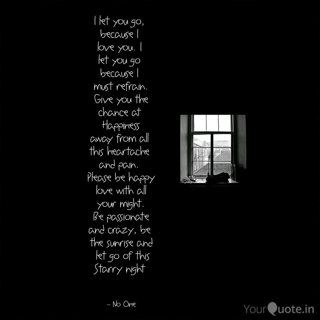 I Let You Go Because I Quotes Writings By Amador Garcia Yourquote