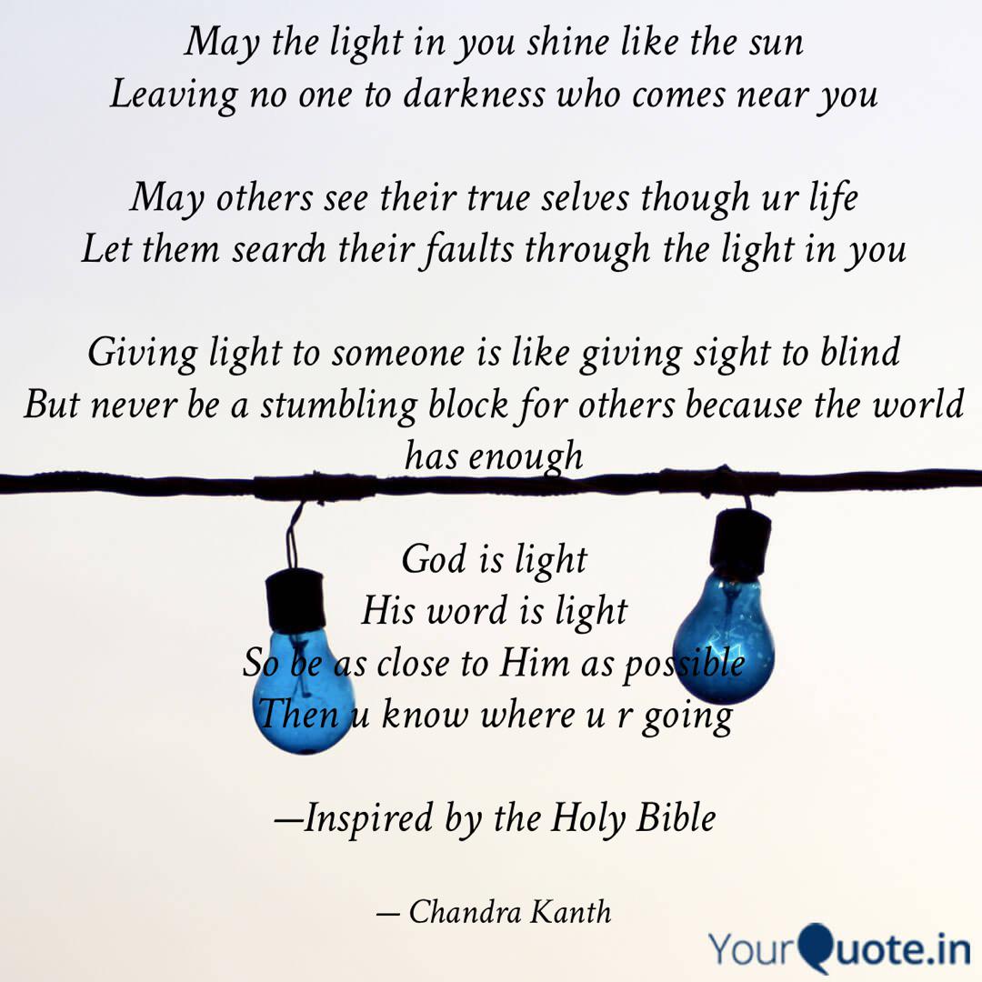 May The Light In You Shin Quotes Writings By Chandra Kanth Yourquote