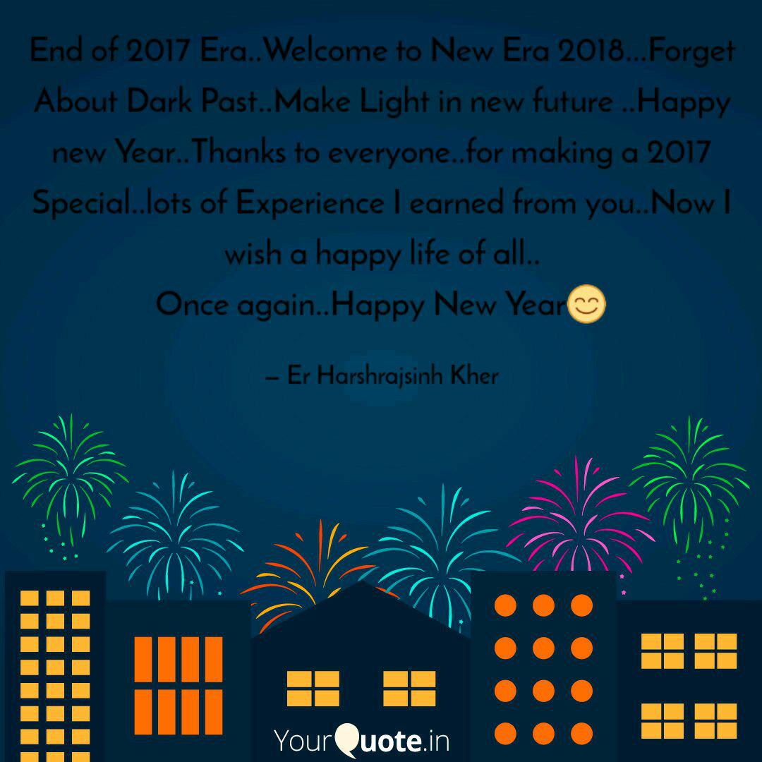 End Of 17 Era Welcome Quotes Writings By Er Harshrajsinh B Kher Yourquote End Of 17 Era Welcome Quotes Writings By Er Harshrajsinh B Kher Yourquote