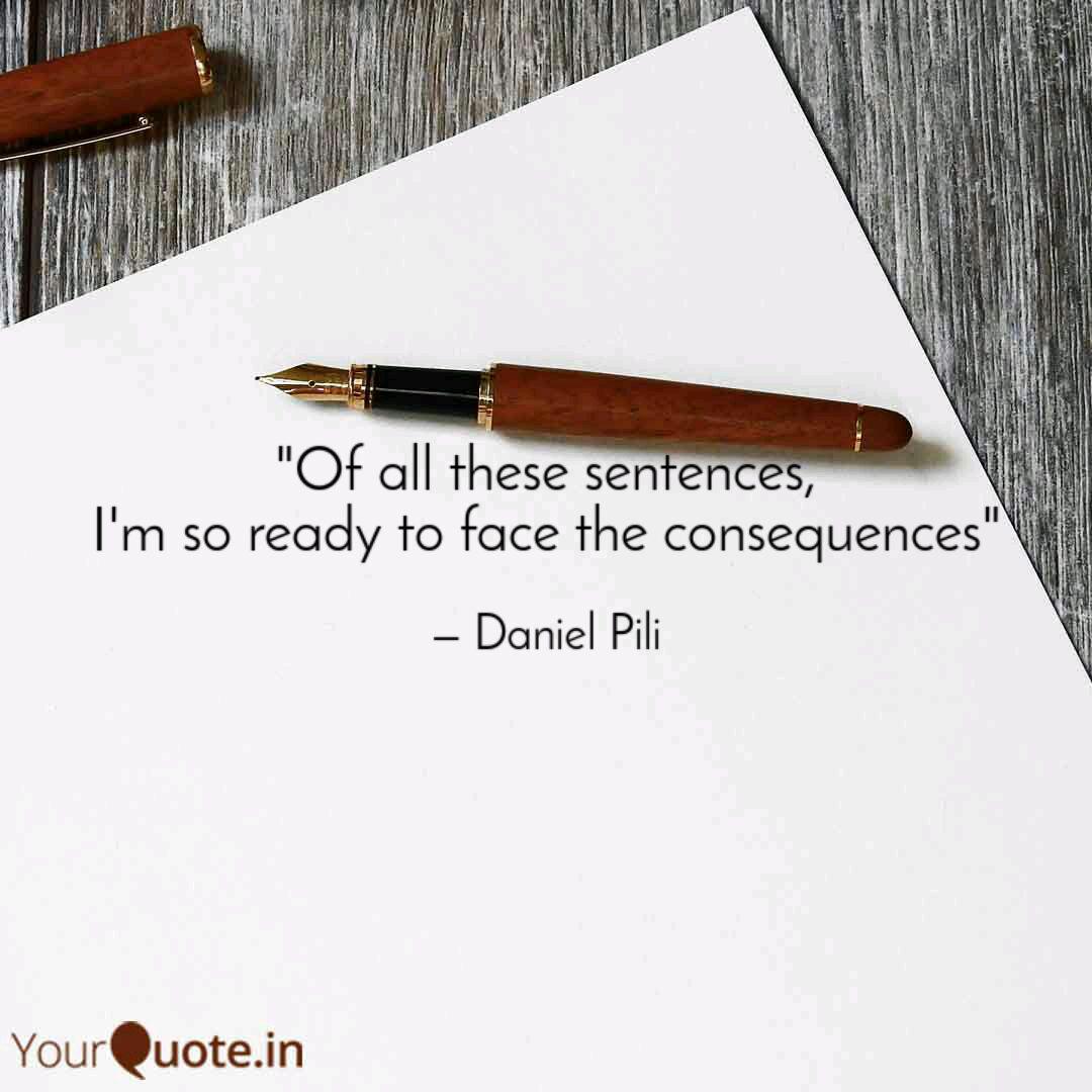 Of All These Sentences Quotes Writings By Daniel Pili Yourquote Daniel pili kabı incelemesi, yorumlar, özellikleri, fiyat ve taksit seçenekleri için tıklayın! yourquote