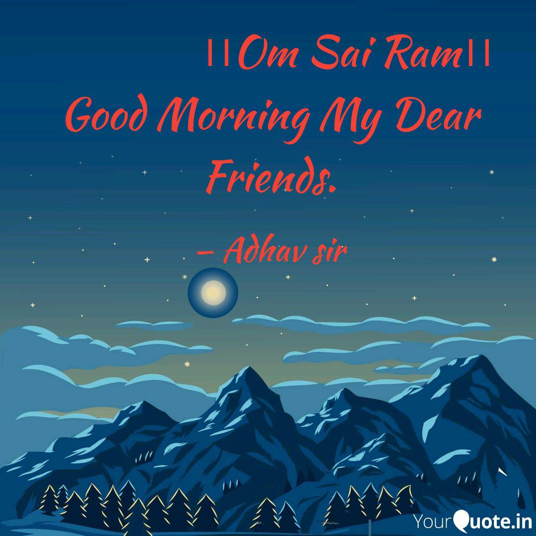 Om Sai R Quotes Writings By Dipak Adhav Yourquote
