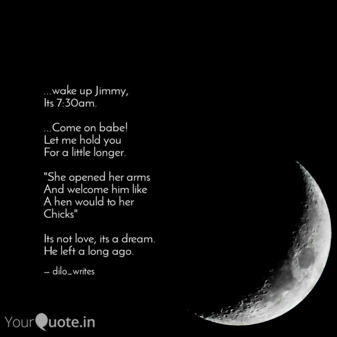 Wake Up Jimmy Its 7 3 Quotes Writings By Baridilo Kpegeiye