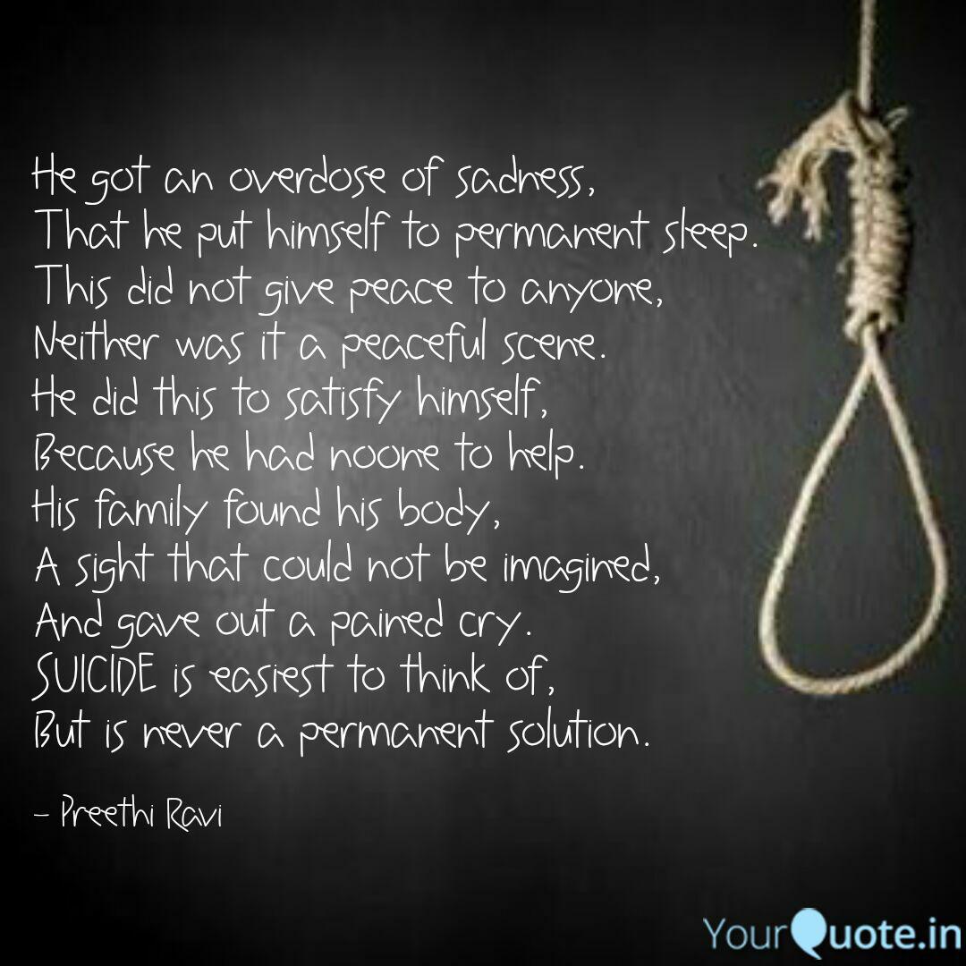 He Got An Overdose Of Sad Quotes Writings By Preethi Ravi Yourquote
