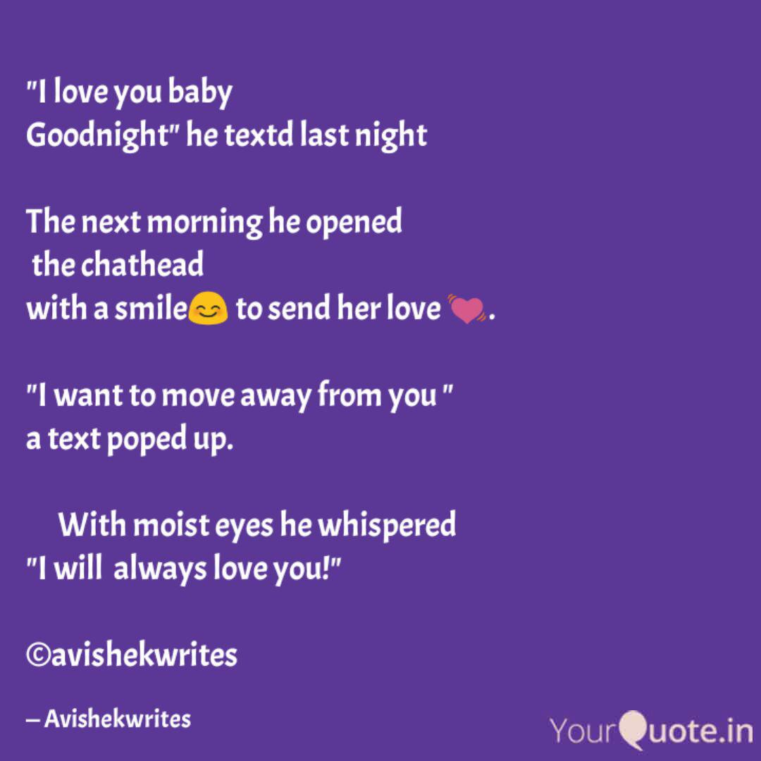 I Love You Baby Goodnig Quotes Writings By Avishek Basu