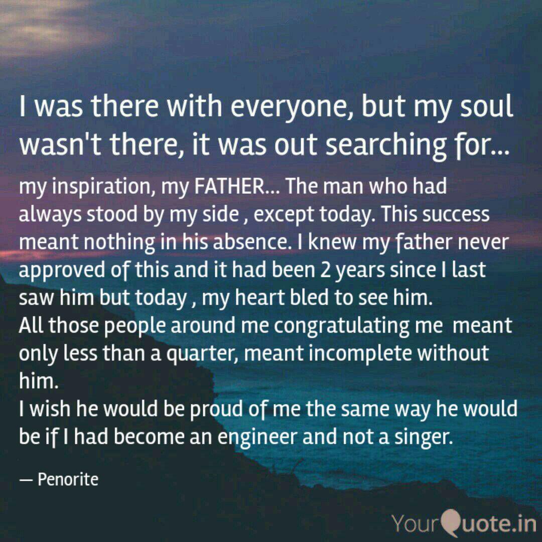 my inspiration, my FATHER Quotes & Writings by Tribenee