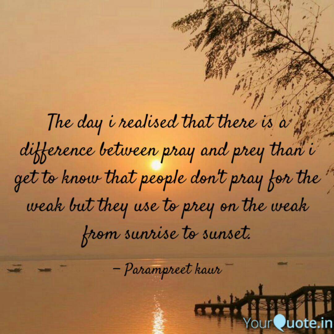 The Day I Realised That T Quotes Writings By Parampreet Kaur Yourquote